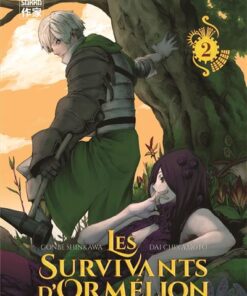 Les Survivants d'Ormélion - Tome 2