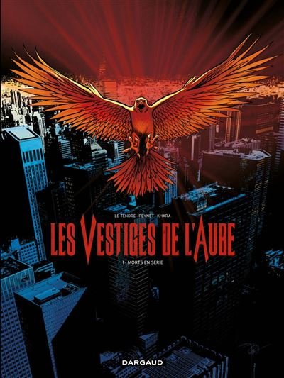 Les Vestiges de l'aube - Tome 1 Morts en série