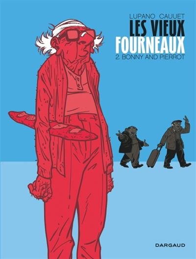 Les Vieux Fourneaux - Tome 2 Bonny and Pierrot