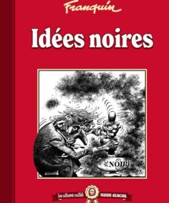 Les albums cultes Fluide Glacial - tome 02 : Idées noires