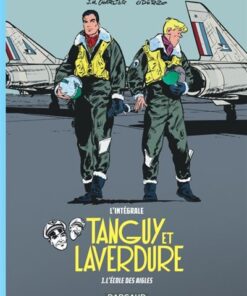Les aventures de Tanguy et Laverdure - Intégrales - Tome 1 L'École des Aigles