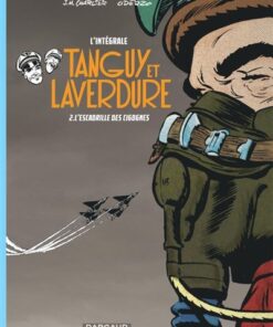 Les aventures de Tanguy et Laverdure - Intégrales - Tome 2 L'Escadrille des Cigognes