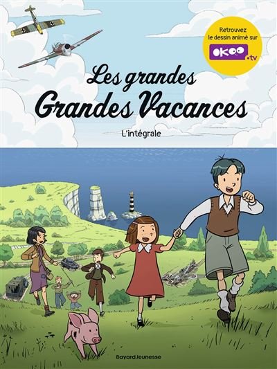 Les grandes grandes vacances, Tome 00