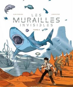 Les murailles invisibles Tome 2