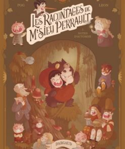 Les racontages de M'sieu Perrault - Tome 1 Notes d'automne