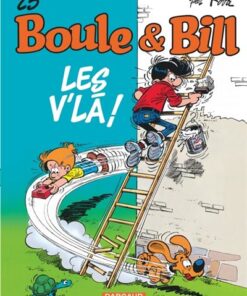 Boule & Bill - Tome 25 22 ! v'là Boule et Bill ! (Les v'la !)