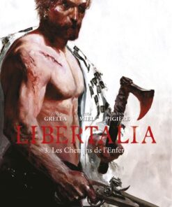 Libertalia - Tome 3 - Les chemins de l'enfer
