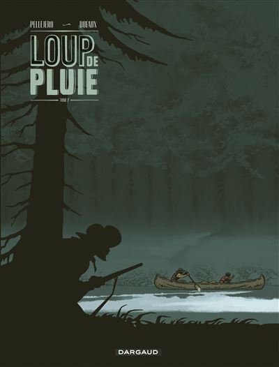 Loup de pluie - Tome 2 Loup de Pluie - Tome 2