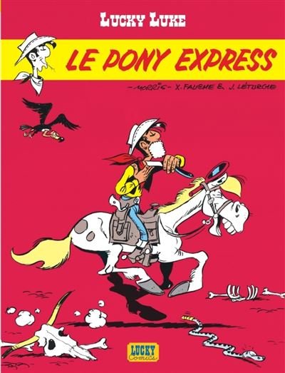 Lucky Luke - Tome 28 Le Pony Express