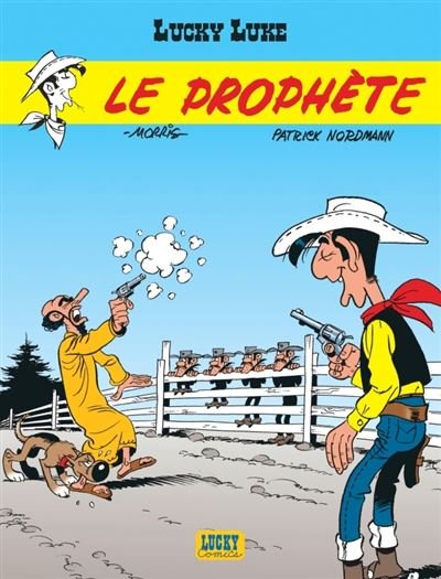 Lucky Luke - Tome 39 Le Prophète