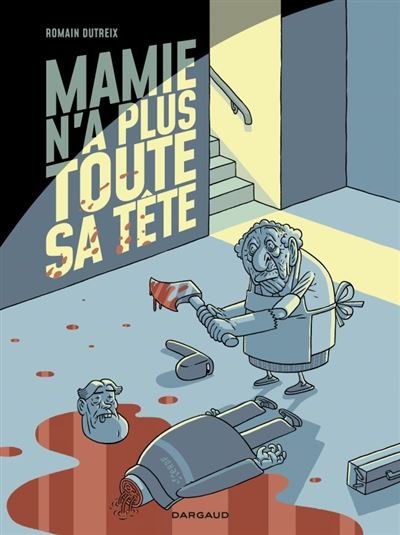 Mamie n'a plus toute sa tête Mamie n'a plus toute sa tête