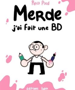 Merde, j'ai fait une BD