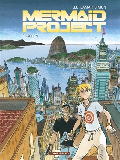 Mermaid Project - Tome 3 Épisode 3