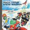 Michel Vaillant - Tome 14 - Mach 1 pour Steve Warson