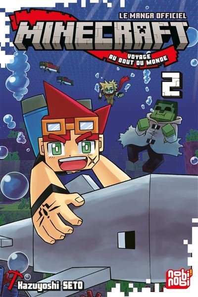 Minecraft le manga officiel,02:voyage au bout du monde
