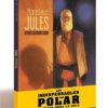 Les Brûlures - histoire complète - Op Polar - édition limitée