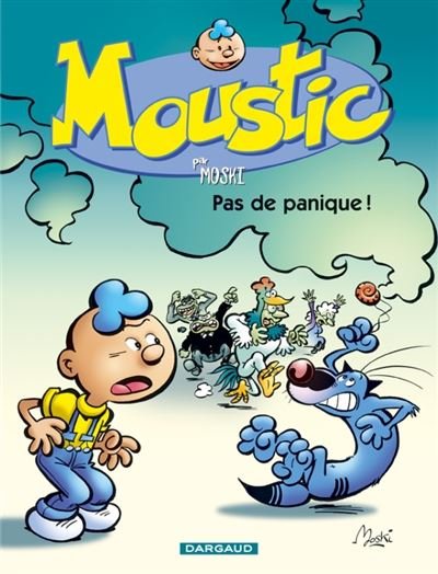 Moustic Pas de Panique !