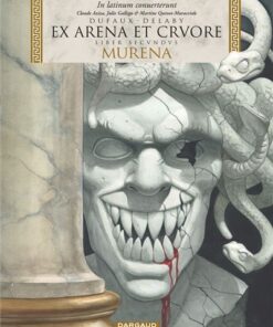Murena - édition en latin - Tome 2 EX ARENA ET CRVORE