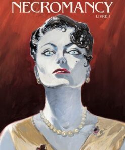 Necromancy - Tome 1 Livre I