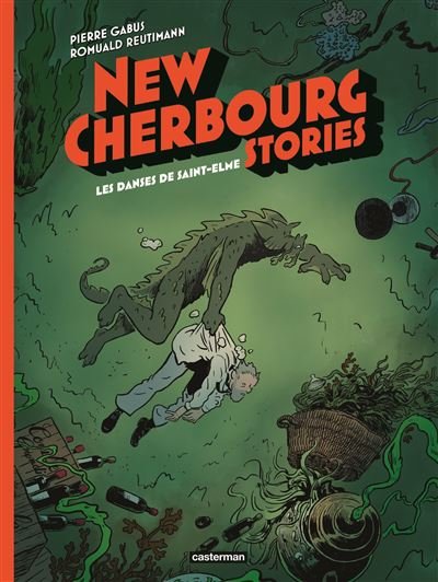 New Cherbourg Stories - Tome 4 - Les Danses de Saint-Elme