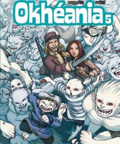 Okhéania - Tome 5 La Clairière