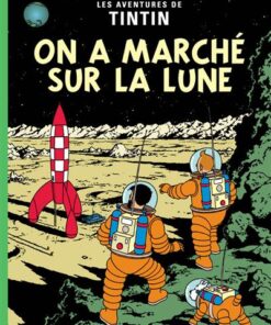 On a marché sur la lune