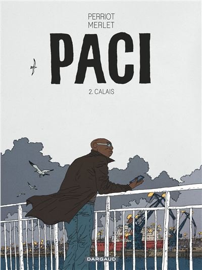 Paci - Tome 2 Calais