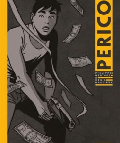 Perico - Tome 1 Perico - tome 1