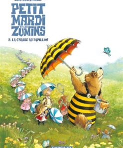 Petitmardi et les Zumins - Tome 2 La Chasse au papillon