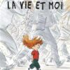 Pico Bogue - Tome 1 La Vie et moi