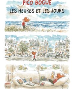 Pico Bogue - Tome 15 Les Heures et les jours