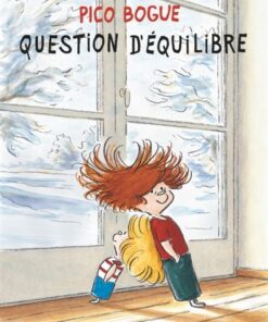 Pico Bogue - Tome 3 Question d'équilibre