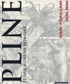 Pline - Tome 11 - Une Jeunesse romaine