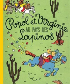 Popol et Virginie au pays des Lapinos - Fac-similé couleurs