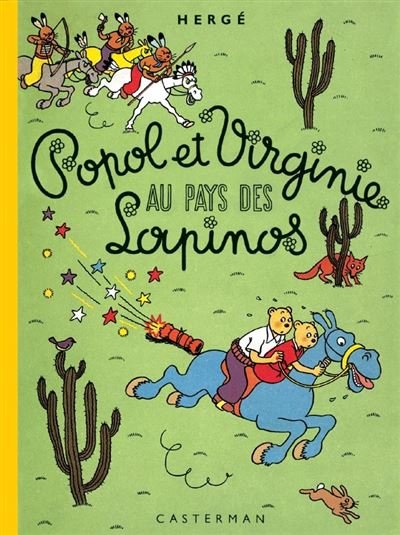 Popol et Virginie au pays des Lapinos - Fac-similé couleurs