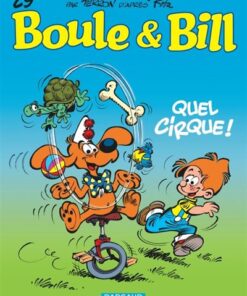Boule & Bill - Tome 29 Quel cirque !