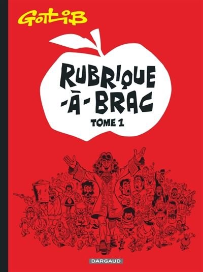 Rubrique-à-Brac - Tome 1 Rubrique-à-Brac - tome 1