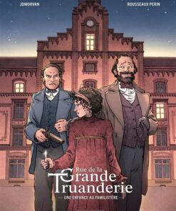 Rue de la Grande Truanderie - vol. 01/2