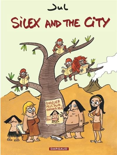 Silex and the city - Tome 1 Silex and the city