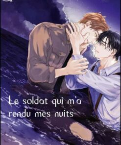 Soldat qui m'a rendu mes nuits