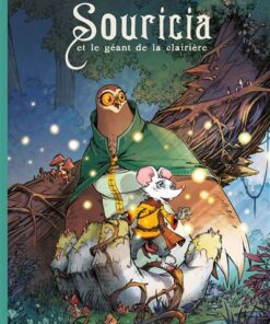 Souricia et le géant de la clairière