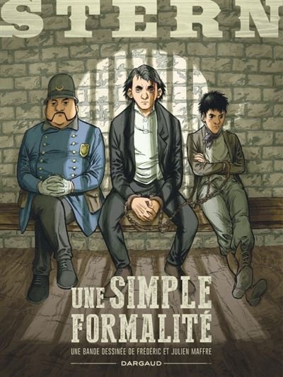 Stern - Tome 5 Une simple formalité