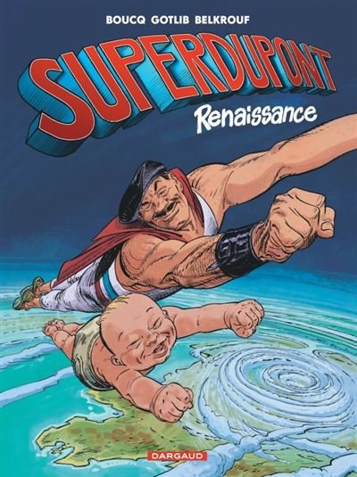 Superdupont - Tome 1 Renaissance