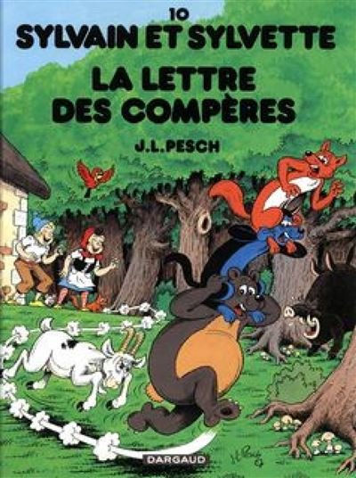 Sylvain et Sylvette - Tome 10 La Lettre des Compères