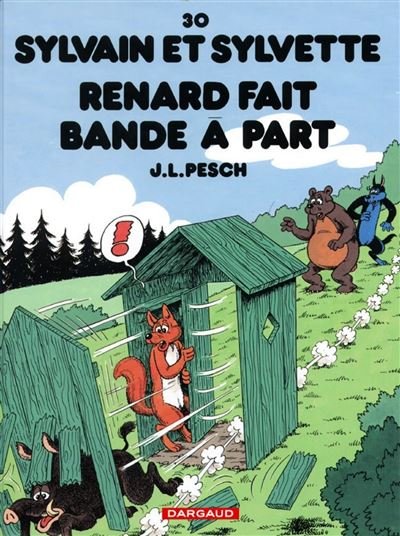 Sylvain et Sylvette - Tome 30 Renard fait bande à part