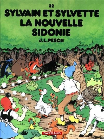 Sylvain et Sylvette - Tome 32 La Nouvelle Sidonie