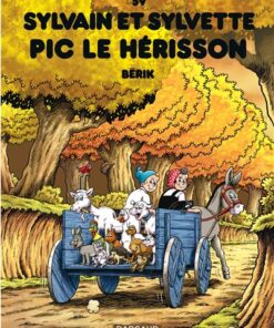 Sylvain et Sylvette - Tome 59 Pic le hérisson