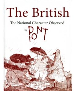 The British: The National Character Observed (Hardcover)
