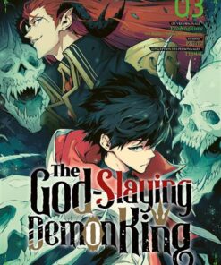 The Godslaying Demon King T03