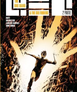 The One Hand & The Six Fingers Tome 2